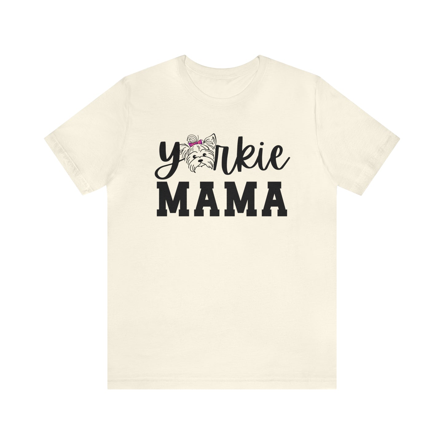 Yorkie Mama Shirt Yorkshire Terrier Mom Gift, Yorkie top,  Womens Yorkshire Terrier Mama, Yorkie Lover, Yorkshire Terrier Owner Gift Idea